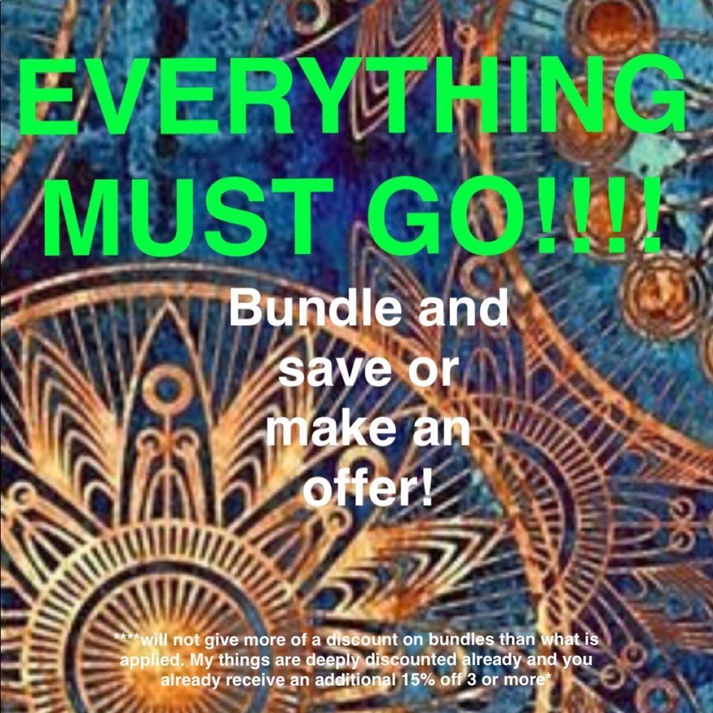 EVERYTHING MUST GO! MAKING ROOM FOR NEW LISTINGS